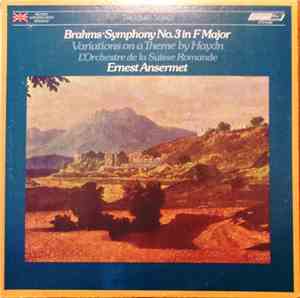 Ernest Ansermet - Brahms' Symphony No. 3 In F Major