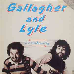 Gallagher And Lyle - Breakaway