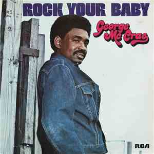 George McCrae - Rock Your Baby