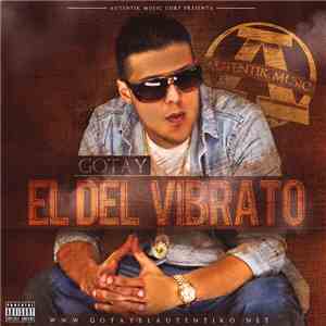 Gotay El Auténtiko - El Del Vibrato