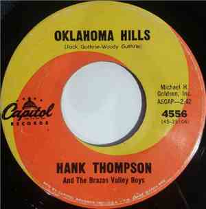 Hank Thompson And The Brazos Valley Boys - Oklahoma Hills / Teach Me How To Lie
