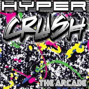 Hyper Crush - The Arcade