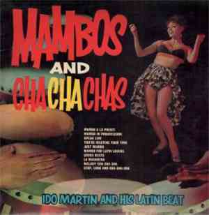 Ido Martin And His Latin Beat - Mambos And Cha Cha Chas