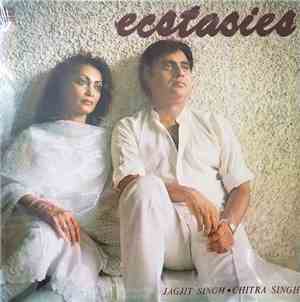 Jagjit & Chitra Singh - Ecstasies