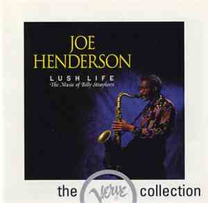 Joe Henderson - Lush Life (The Music Of Billy Strayhorn)