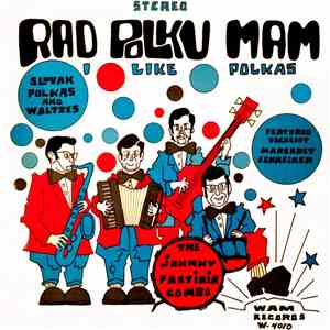 Johnny Pastirik Combo - Rad Polku Mam
