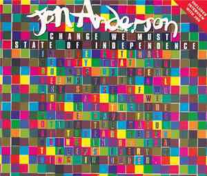 Jon Anderson - Change We Must / State Of Independence