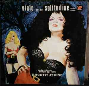 Marcello Ramoino E Roberto Fogu - Viale Della Solitudine Dalla Colonna Sonora Del Film Prostituzione