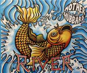 Mother Hubbard  - River