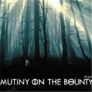 Mutiny On The Bounty - Trials