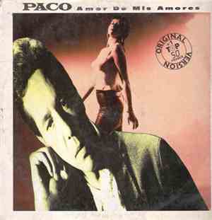 Paco  - Amor De Mis Amores