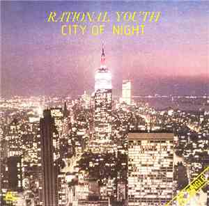 Rational Youth - City Of Night