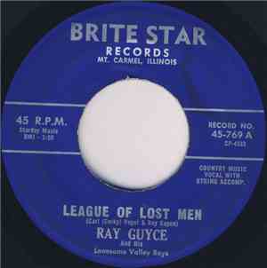 Ray Guyce And His Lonesome Valley Boys - League Of Lost Men / When The Roses Are Blooming In The Lane