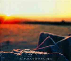 Relmic Statute - Morning Tapes