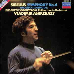 Sibelius, Elisabeth Söderström, Philharmonia Orchestra, Vladimir Ashkenazy - Symphony No. 4 / Finlandia ● Luonnotar