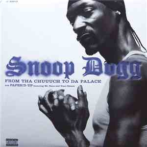 Snoop Dogg - From Tha Chuuuch To Da Palace