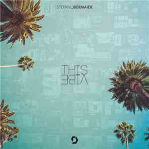 Stefan Obermaier - This Vibe