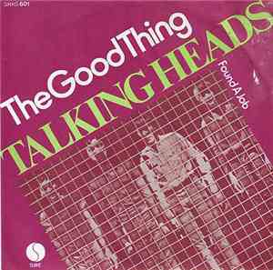 Talking Heads - The Good Thing
