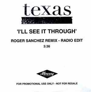Texas - I'll See It Through