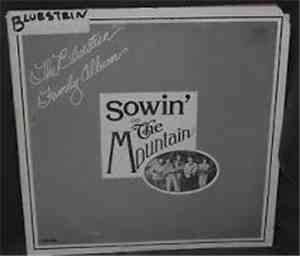 The Bluestein Family - The Bluestein Family Album  Sowin' On The Mountain
