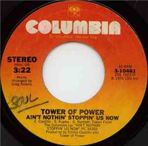 Tower Of Power - Ain't Nothin' Stoppin' Us Now / Because I Think The World Of You
