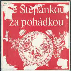 Štěpánka Haničincová - Se Štěpánkou Za Pohádkou