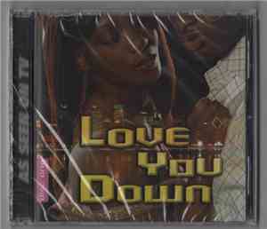 Various - Love You Down - Disc One