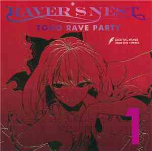 Various - Raver's Nest 1 - Toho Rave Party