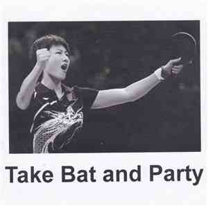 Various - Take Bat And Party