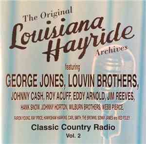 Various - The Original Louisiana Hayride Archives - Classic Country Radio Vol.2