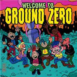 Various - Welcome To Ground Zero