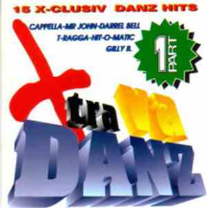 Various - X-Tra Va Danz Part 1