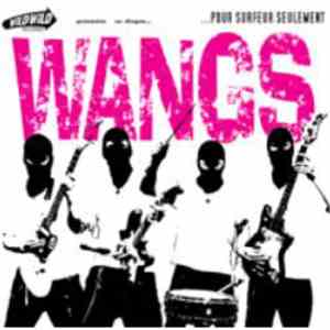 Wangs - ...Pour Surfeur Seulement