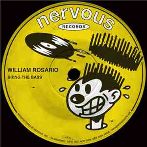 William Rosario - Bring The Bass