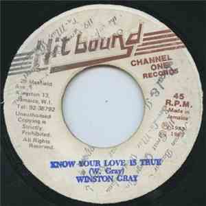 Winston Gray - Know Your Love Is True
