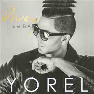 Yorel, B.A - Awey