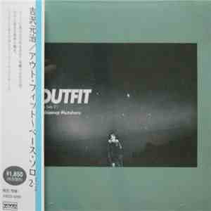 Yoshizawa Motoharu - Outfit: Bass Solo 2½