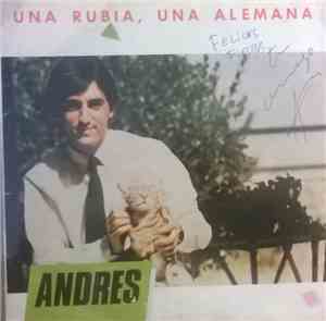 Andrés - Una Rubia, Una Alemana