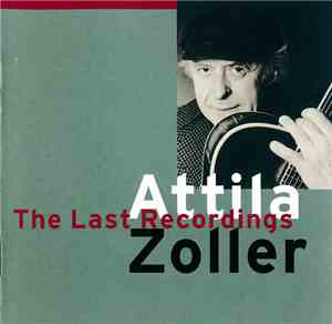 Attila Zoller - The Last Recordings