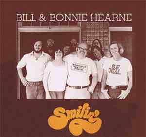 Bill And Bonnie Hearne - Smilin'