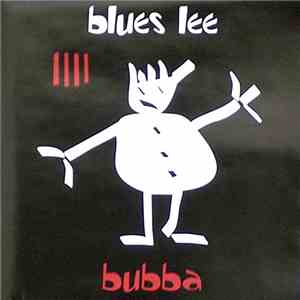 Blues Lee - Bubba
