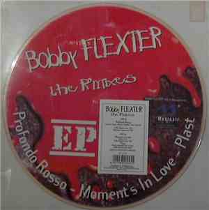 Bobby Flexter - The R'mixes