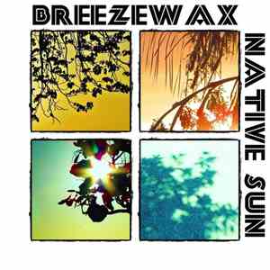 Breezewax - Native Sun