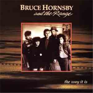 Bruce Hornsby And The Range - The Way It Is