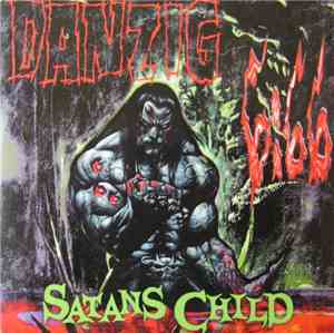 Danzig - Danzig 6:66 Satans Child