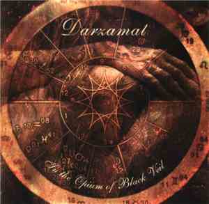 Darzamat - In The Opium Of Black Veil