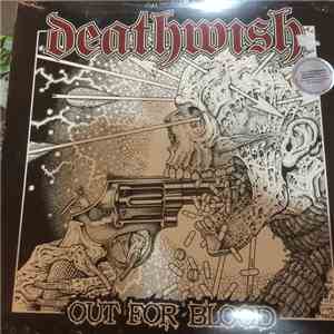 Deathwish  - Out For Blood