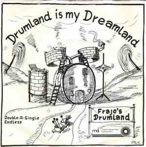 Frajo's Drumland - Drumland Is My Dreamland