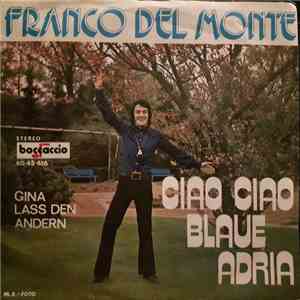 Franco Del Monte - Ciao Ciao Blaue Adria
