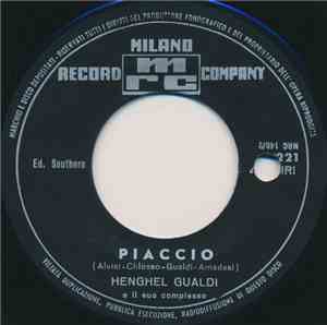 Henghel Gualdi E Il Suo Complesso - Piaccio / Però